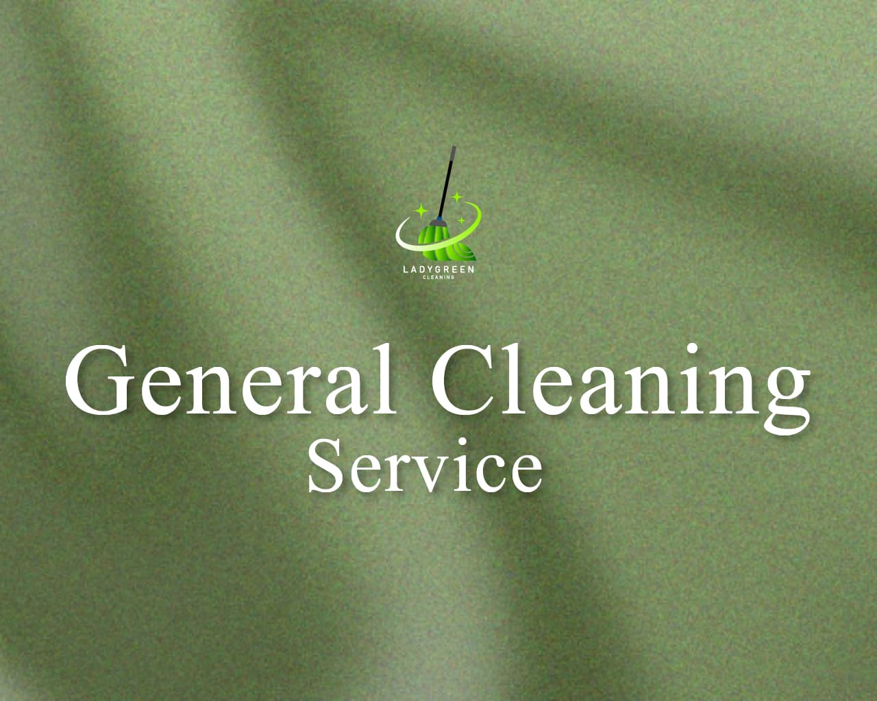 General Cleaning